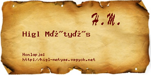 Higl Mátyás névjegykártya