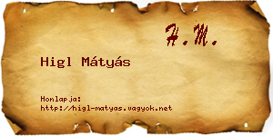Higl Mátyás névjegykártya